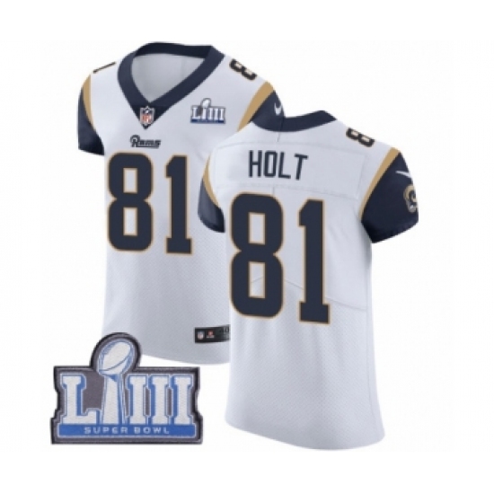 Men's Nike Los Angeles Rams 81 Torry Holt White Vapor Untouchable Elite Player Super Bowl LIII Bound NFL Jersey