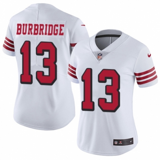 Women's Nike San Francisco 49ers 13 Aaron Burbridge Limited White Rush Vapor Untouchable NFL Jersey