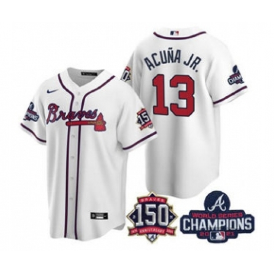 Men's Atlanta Braves 13 Ronald Acuna Jr. 2021 White World Series Champions With 150th Anniversary Patch Cool Base Stitched Jersey